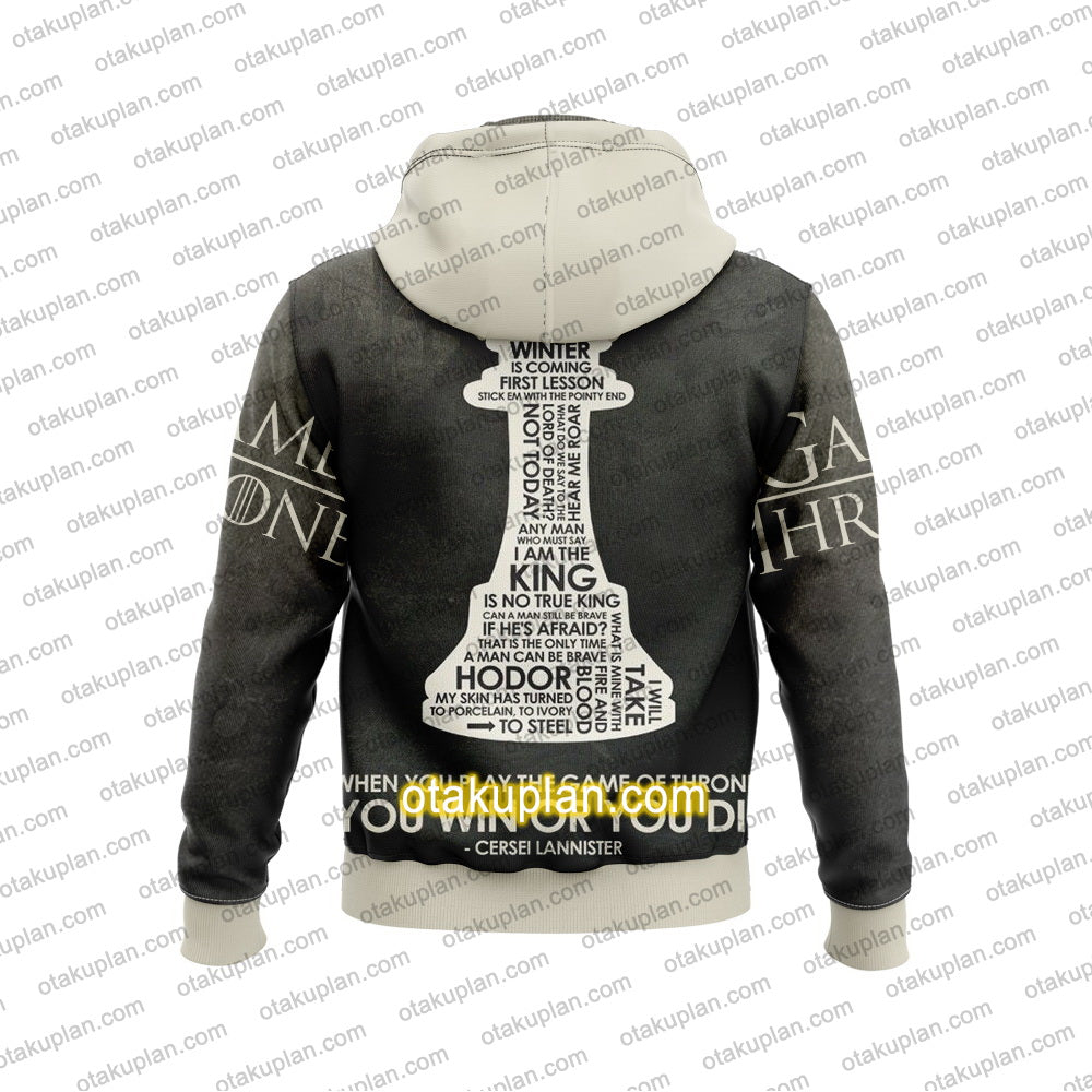 Game Of Throne You Win Or You Die Hoodie